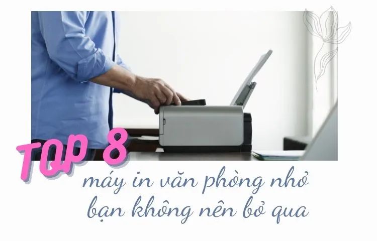 Máy in văn phòng nhỏ đa chức năng